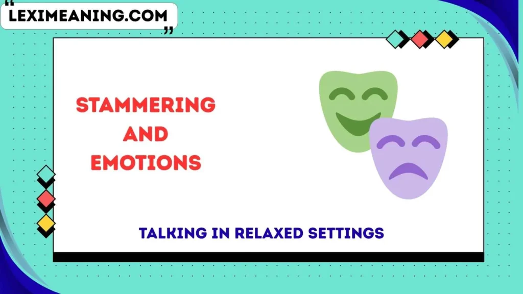 Stammering and Emotions