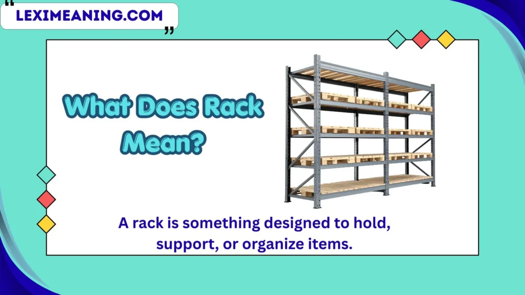What Does Rack Mean?