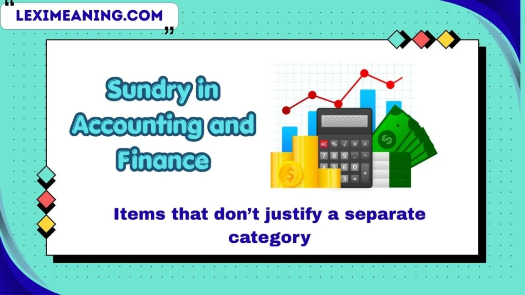 Sundry in Accounting and Finance