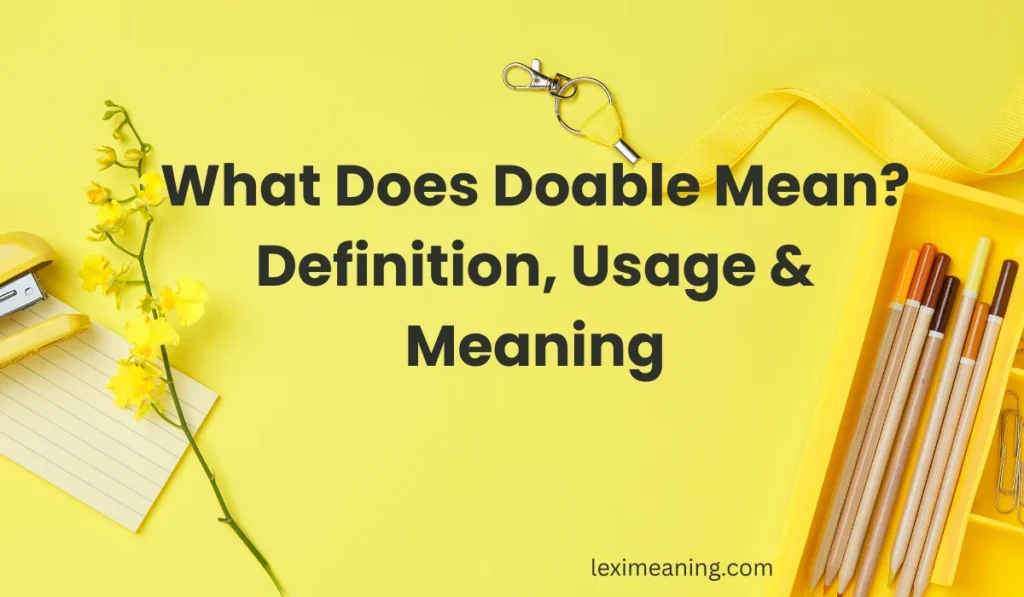 What Does Doable Mean