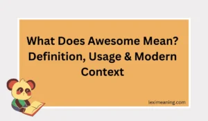 What Does Awesome Mean?