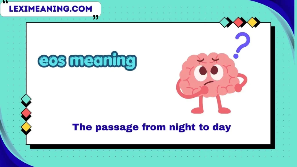 eos meaning