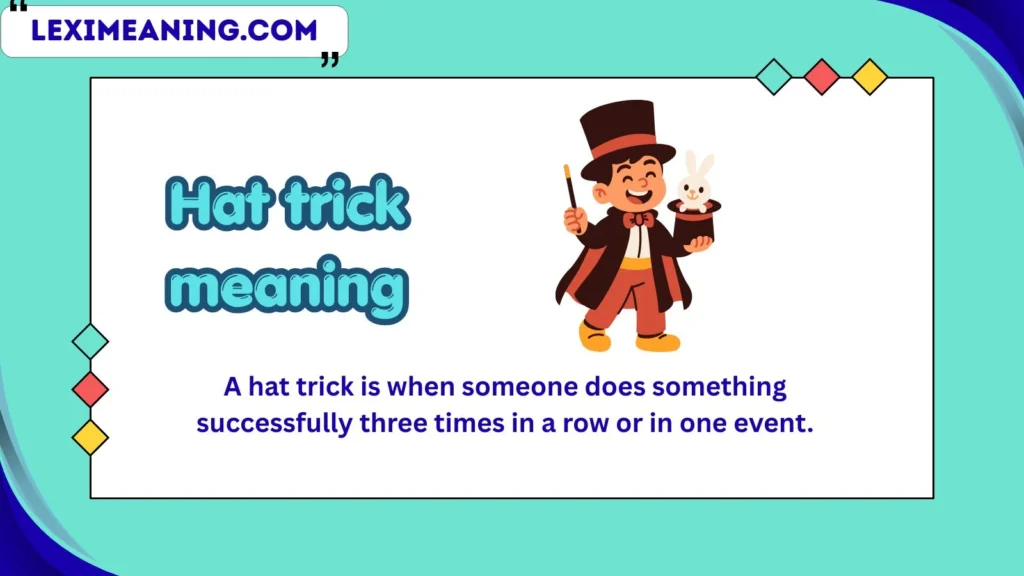 hat trick meaning