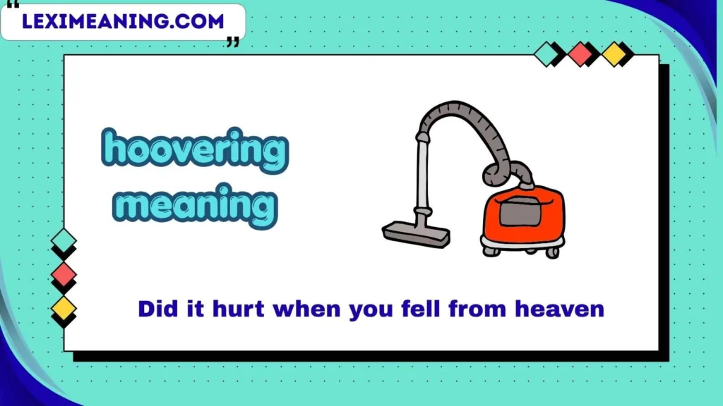 hoovering meaning