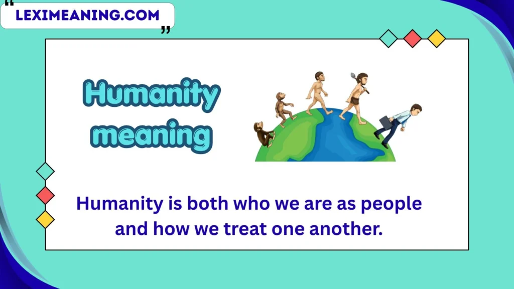 humanity meaning