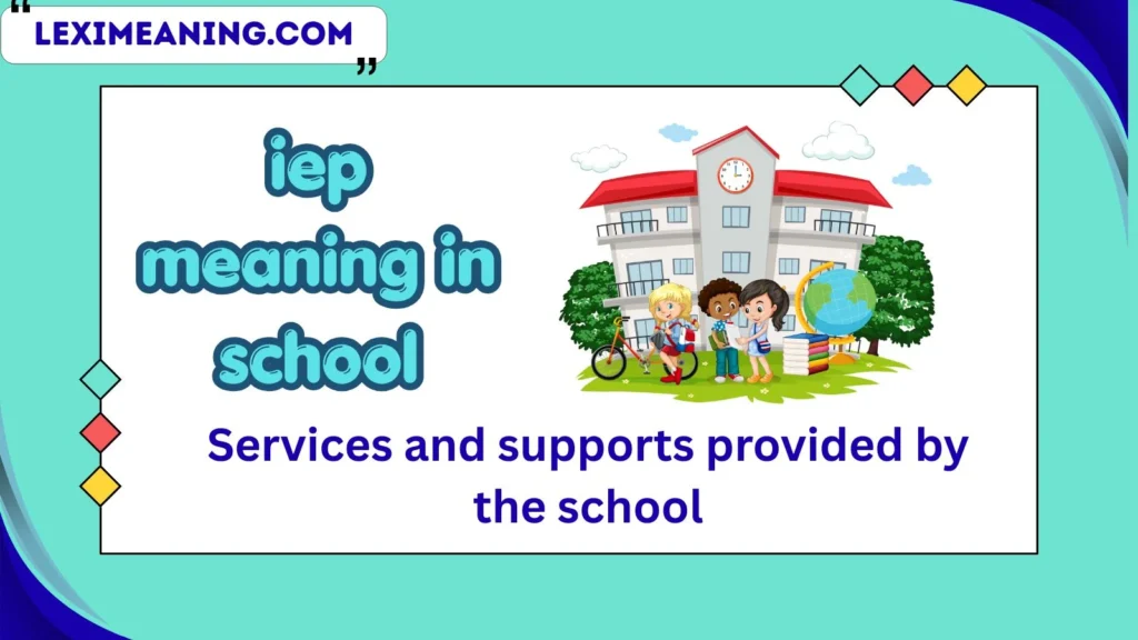 iep meaning in school