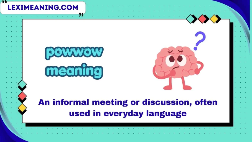 powwow meaning