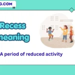 recess meaning