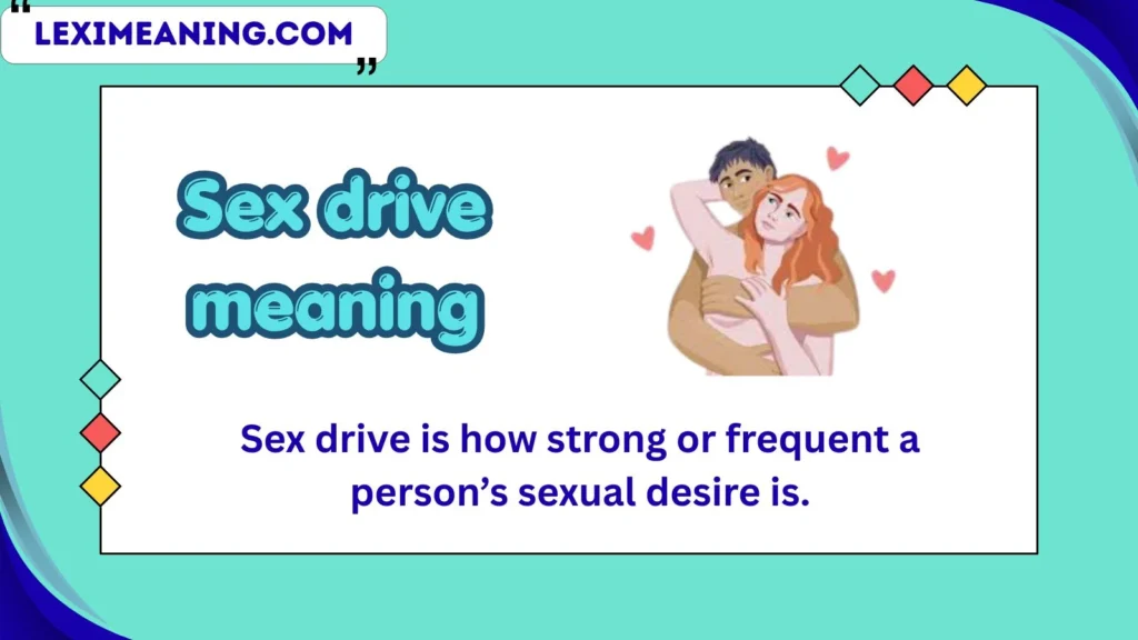 sex drive meaning