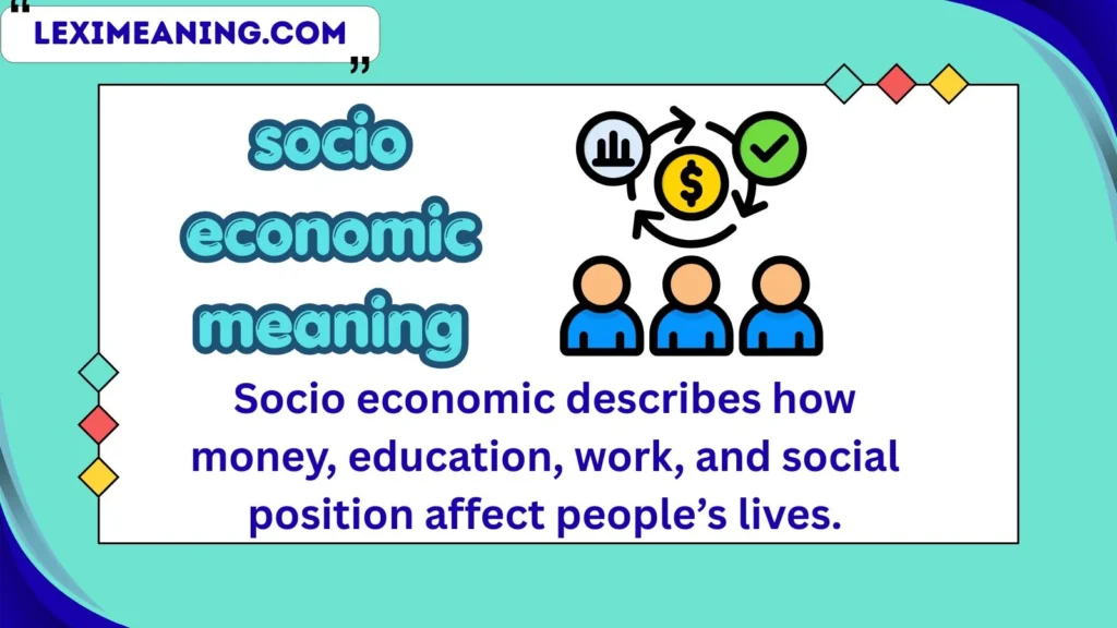 socio economic meaning