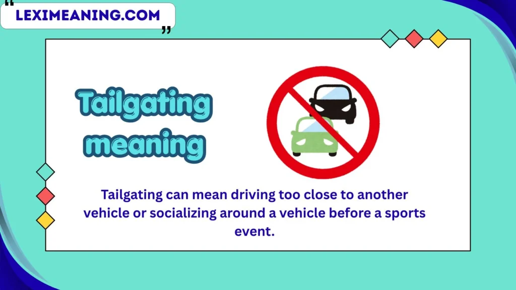 tailgating meaning