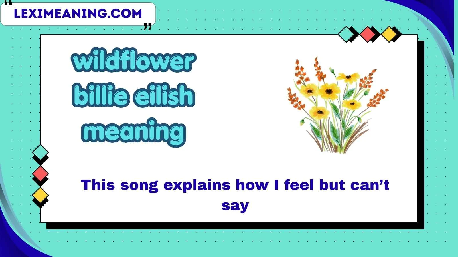 wildflower billie eilish meaning