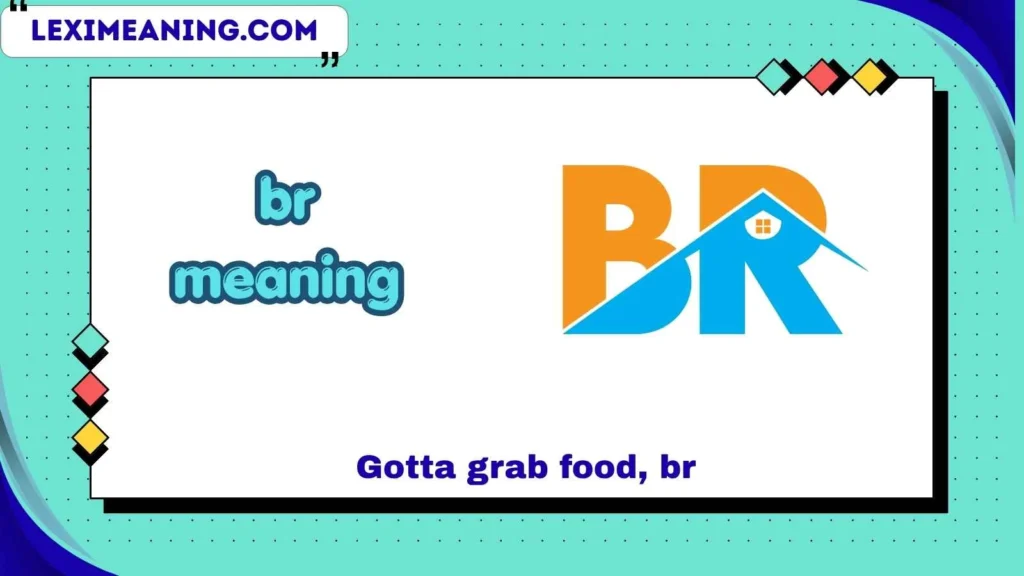br meaning